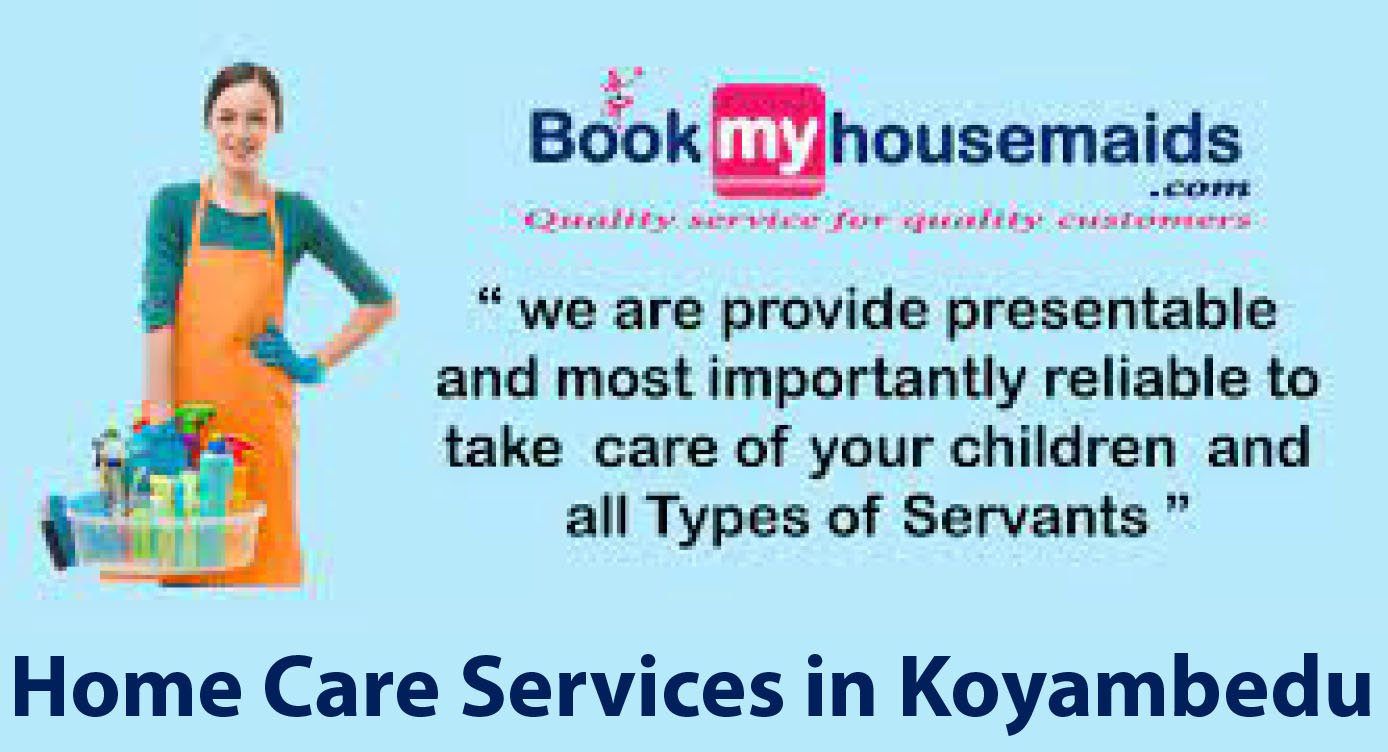 home care services in koyambedu